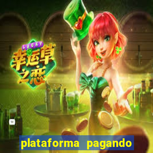 plataforma pagando muito fortune tiger